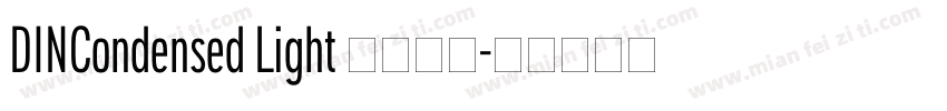 DINCondensed Light 字体下载字体转换